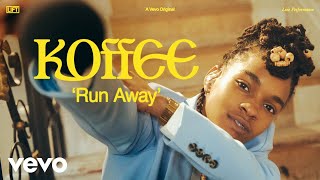 Koffee  Run Away Live  Vevo LIFT [upl. by Eerhs553]