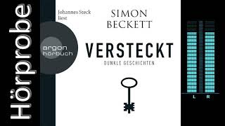 Simon Beckett Versteckt  Dunkle Geschichten Hörprobe [upl. by Isador624]