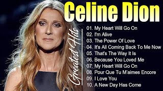 Celine Dion Greatest Hits 🎶 The Best of Celine Dion celinedion [upl. by Cord390]