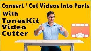 How To Split A Video File Into TwoMultiple Parts With Tuneskit Video Cutter Tutorial Cut Trim Video [upl. by Ranique]