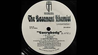 The Basement Khemist  Everybody LIFE 1999 [upl. by Almallah]