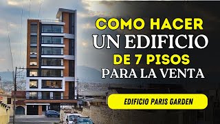 Como hacer un Edificio de 7 Pisos para la venta como arquitecto Construir y vender casas [upl. by Ayhdiv720]