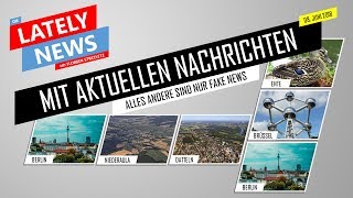 LATELY NEWS vom 08 Juni 2018  Die LATELY SHOW mit Florian Strzeletz  SATIRE [upl. by Laddie]