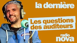 Les questions des auditeurs du 1711  PierreEmmanuel Barré leur répond dans quotLa dernièrequot [upl. by Nance]