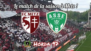 Scénario dingue en barrages retour à StSymphorien   FC Metz  ASSE  VLOG92 Horda 97 [upl. by Abad515]