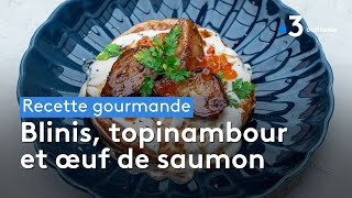 Recette gourmande  Blinis topinambour et oeuf de saumon [upl. by Ut]