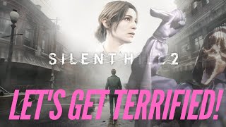 I WANT to be SCARED  Silent Hill 2 Better Deliver [upl. by Colwen]