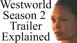 Westworld season 2 trailer breakdown [upl. by Enoid]