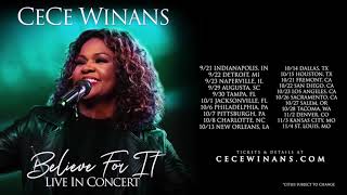 CeCe Winans Believe For It Tour  Fall 2022 [upl. by Dranik]