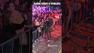 SLOBA SIŠAO U PUBLIKU DEVOJKE POLUDELE  KONCERT KUČEVO 3105 slobaradanovic shorts [upl. by Bartolemo]