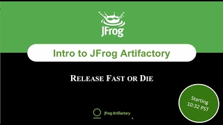 Webinar Introduction to JFrog Artifactory [upl. by Chisholm929]