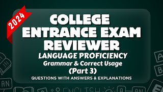 COLLEGE ENTRANCE EXAM REVIEWER 2024  ENGLISH  Grammar Part 3  UPCAT ACET DCAT USTET etc [upl. by Anaeerb]