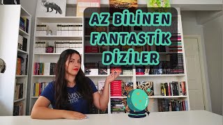 Az Bilinen 3 Fantastik Dizi  80 Puanlı Dizi Önerileri [upl. by Aizat]