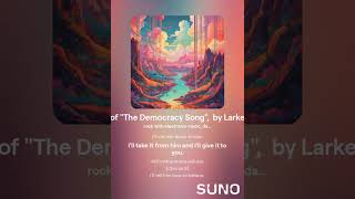 This is my Remix of quotThe Democracy Songquot by Larken Rose [upl. by Yatnoj]