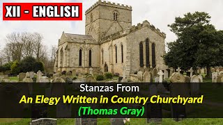 Stanzas from An Elegy Written in Country Churchyard XIIEnglish [upl. by Emawk]