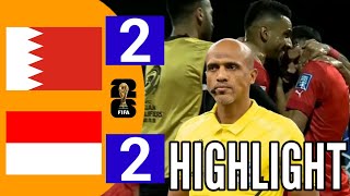 HIGHLIGHT‼️BAHRAIN VS INDONESIA QUALIFIED WORLD CUP C ZONA ASIAN 2024 [upl. by Euqinomod]