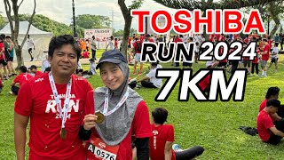 TOSHIBA RUN 2024  IKUT PACE WIFE  7KM FUN RUN [upl. by Yatnuhs]