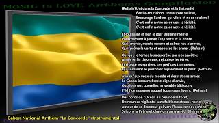 Gabon National Anthem quotLa Concordequot INSTRUMENTAL with lyrics [upl. by Tenom286]