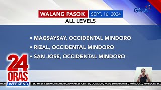 Walang Pasok Sept 16 2024  24 Oras Weekend [upl. by Enoob]