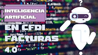 Soporte con IA en CFDI FACTURAS 40 de Captura Digital🤖 [upl. by Eirollam922]