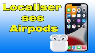 Comment localiser ses airpods retrouver ses airpods volé ou perdu [upl. by Ardyce362]