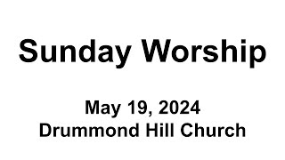 Service of Worship Sunday May 19 2024 [upl. by Nowtna559]