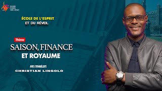 SAISON FINANCE ET ROYAUME AVEC LEVANGELISTE CHRISTIAN LINGOLO [upl. by Irollam]