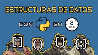 Estructuras de datos con Python en 8 minutos Listas Tuplas Conjuntos y Diccionarios [upl. by Celene935]