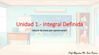 Tema 11Cálculo de áreas por aproximación Aprendizajes Esenciales Cálculo Integral DGETI 2020 [upl. by Odlaner431]