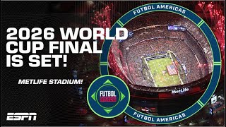 🚨 2026 World Cup Final will be played at MetLife Stadium 🏆 🚨  Futbol Americas [upl. by Tarryn]