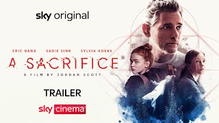 A Sacrifice  Official Trailer  Starring Eric Bana and Sadie Sink [upl. by Eniowtna526]