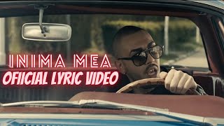 Alex Velea  Inima mea  Official Lyric Video [upl. by Curhan]