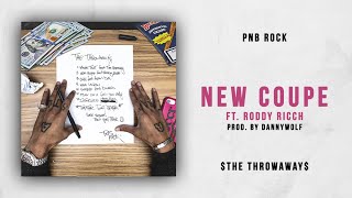 PnB Rock  New Coupe Ft Roddy Ricch The Throwaways [upl. by Drof]