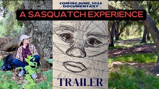 A Sasquatch Experience TRAILER [upl. by Evets]