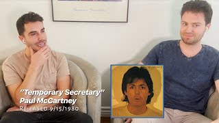 Paul McCartney quotTemporary Secretaryquot Reaction Video [upl. by Klein]