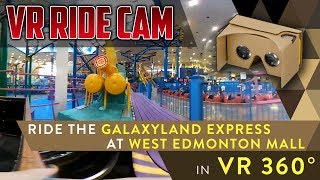 Galaxyland Express Ride Cam in VR 360  Best Edmonton Mall [upl. by Gensler]