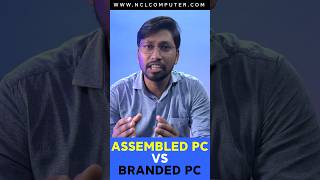 Assembled PC vs Branded PC assembledvsbranded tips tricks nclcomputer pcbuild tipsandtricks [upl. by Anelliw]