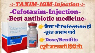 Taxim 1gm injection use in hindi Dosegbenifitssideeffectmedical medicine pharmacy [upl. by Ediva]