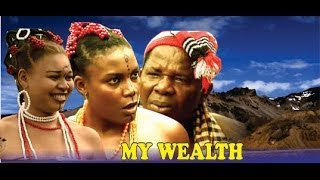 My Wealth  Nigeria Nollywood Movie [upl. by Fredel]