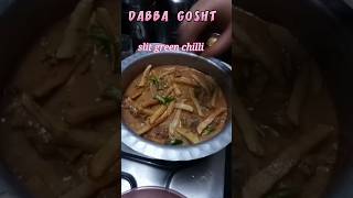 dabba gosht recipe🤗🍲🥰dabbagosht muttondabba mutton ytshorts trendingshorts [upl. by Attesoj328]