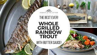 The best GRILLED WHOLE RAINBOW TROUT [upl. by Oirretno]