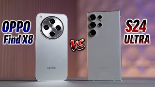 OPPO Find X8 vs S24 Ultra  Best Android Phone in 2024 [upl. by Jahncke]