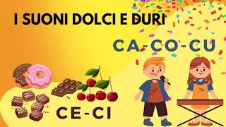 I SUONI DOLCI E DURI  La consonante C  Maestra Emy [upl. by Sharyl67]