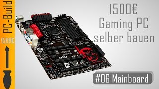 Gaming PC bauen 06  Mainboard einbauen GamingPC Build German [upl. by Ainav]