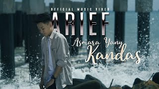 Arief  Asmara Yang Kandas Official Music Video [upl. by Fiedler]