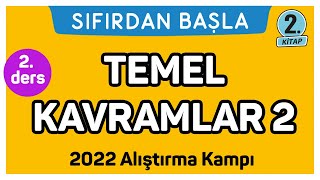 TEMEL KAVRAMLAR 2  Alıştırma kampı  2  Sıfırdan Başla Temelini Geliştir 225 [upl. by Cassie130]