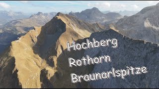 Mit der Drohne über Hochberg Rothorn u Braunarlspitze [upl. by Eecak779]