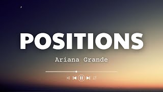 Ariana Grande  positions Lyrics [upl. by Cataldo]