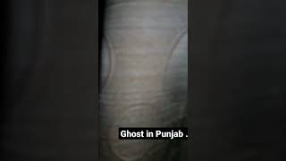 saleda ghost found in Punjab 😱😱 scary ghost [upl. by Whitnell414]