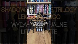 Shadow and Bone Trilogy – Leigh Bardugo – wydanie specjalne LitJoy Crate – unboxing [upl. by Shultz]